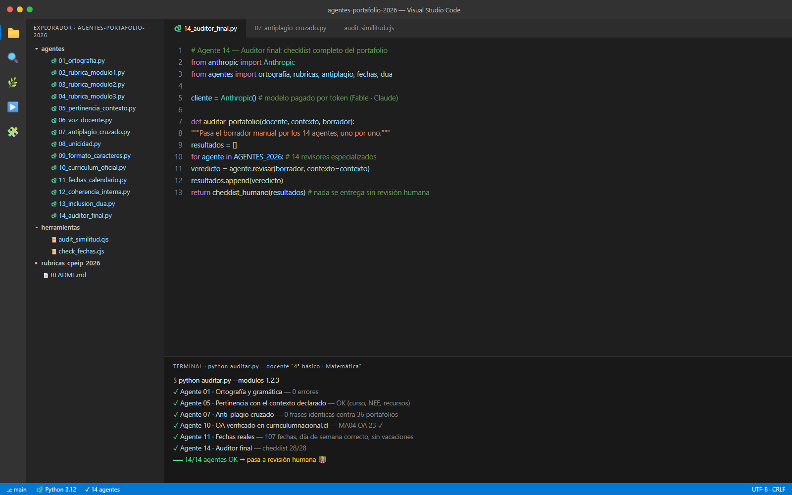 Entorno de trabajo en Visual Studio Code: los 14 agentes del portafolio y la auditoría corriendo en la terminal